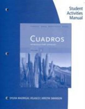 Paperback Student Activities Manual, Volume 2 for Cuadros Student Text: Introductory & Intermediate Spanish Book