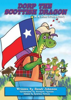 Paperback Book 6 - Dorp The Scottish Dragon In A Lone Star Story [Large Print] Book