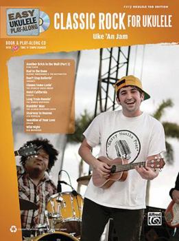 Paperback Classic Rock for Ukulele: Easy Ukulele Play-Along (Easy Play-Along) Book