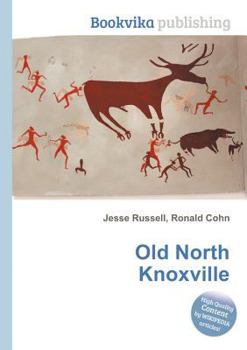 Paperback Old North Knoxville Book