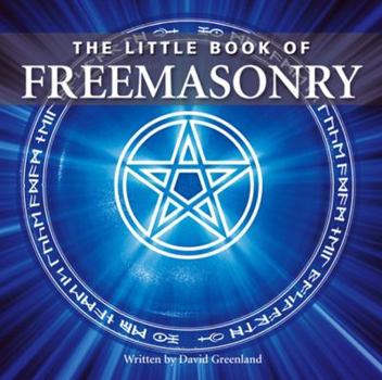 Hardcover The Little Book of Freemasonry Book