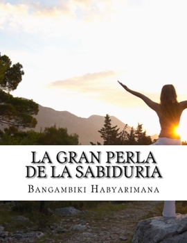 Paperback La Gran Perla de la Sabiduria [Spanish] Book
