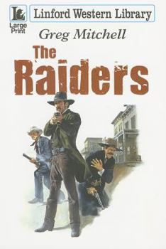 Paperback The Raiders [Large Print] Book