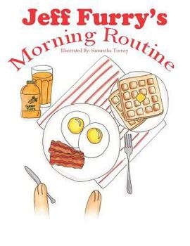 Paperback Jeff Furry's Morning Routine Book
