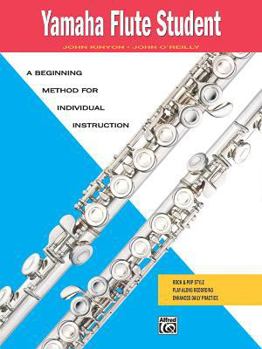 Paperback Yamaha Flute Student: A Beginning Method for Individual Instruction (Yamaha Individual Instruction) Book