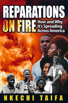 Paperback Reparations on Fire: How and Why it's Spreading Across America Book