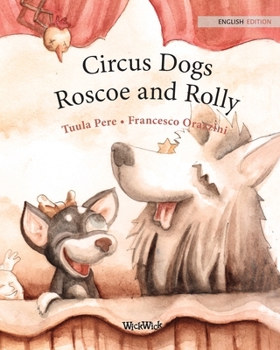 Paperback Circus Dogs Roscoe and Rolly Book