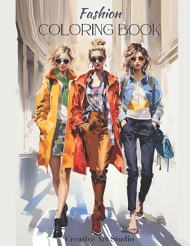 Paperback Fashion Coloring Book: For School Girls & Teens Book