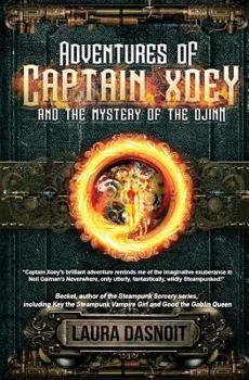 Paperback Adventures of Captain Xoey and the Mystery of the Djinn Book