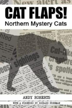 Paperback Cat Flaps! Northern Mystery Cats Book