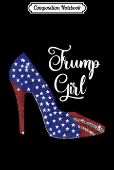 Composition Notebook: Dabbing Girl Party Trump Girl Republican Woman Journal/Notebook Blank Lined Ruled 6x9 100 Pages