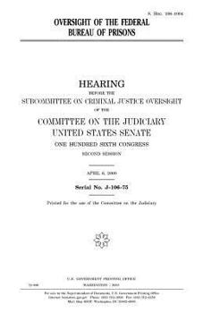 Oversight of the Federal Bureau of Prisons
