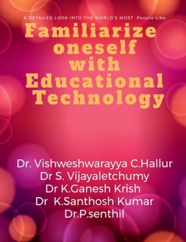 Paperback Familiarize oneself with Educational Technology Book