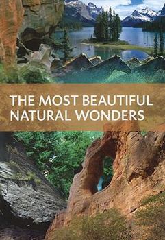 Hardcover The Most Beautiful Natural Wonders Book