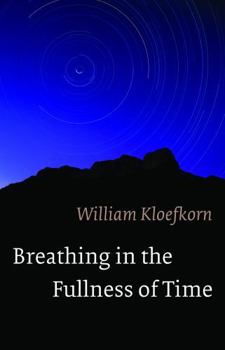 Hardcover Breathing in the Fullness of Time Book