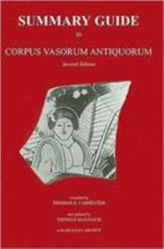 Summary Guide to Corpus Vasorum Antiquorum