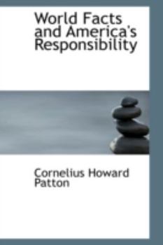 Paperback World Facts and America's Responsibility Book