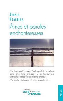Paperback Âmes et paroles enchanteresses [French] Book