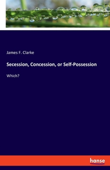 Paperback Secession, Concession, or Self-Possession: Which? Book