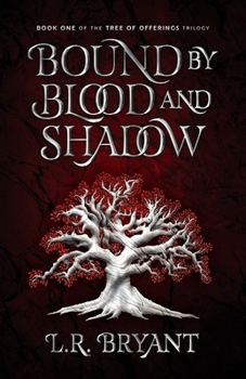Paperback Bound by Blood and Shadow Book