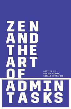 Paperback Zen and the Art of Admin Tasks Book