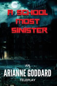 Paperback A School Most Sinister Book
