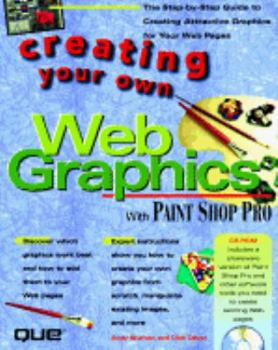 Paperback Creating Your Own Web Graphics, with CD-ROM Book