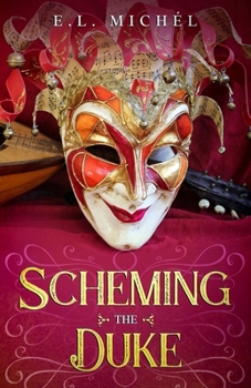 Paperback Scheming the Duke (The Stanhope Sister Series) Book