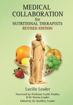 Paperback Medical Collaboration for Nutritional Therapists Book