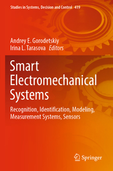Paperback Smart Electromechanical Systems: Recognition, Identification, Modeling, Measurement Systems, Sensors Book