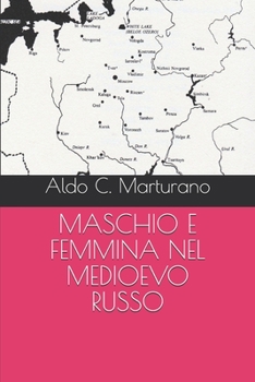 Paperback Maschio E Femmina Nel Medioevo Russo [Italian] Book