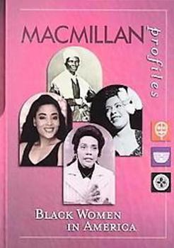 Hardcover MacMillan Profiles: Black Women in America (1 Vol.) Book