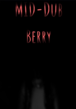 Paperback Mid Dub Berry Book