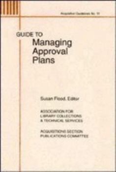 Unknown Binding Guide to Managing Approval Plans Book