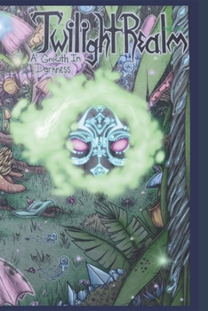 Paperback Twilight Realm: A Growth In Darkness Book