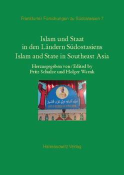 Islam Und Staat in Den Landern Sudostasiens: Islam and State in Southeast Asia