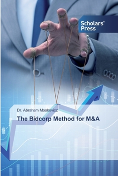 Paperback The Bidcorp Method for M&A Book