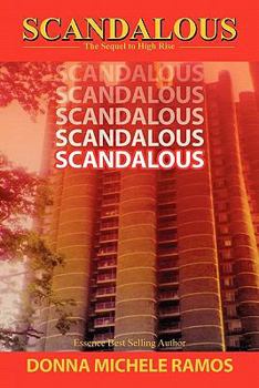 Paperback Scandalous: The Sequel to High Rise Book
