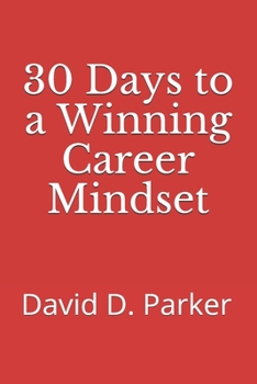 Paperback 30 Days to a Winning Career Mindset Book