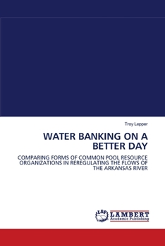 Paperback Water Banking on a Better Day Book
