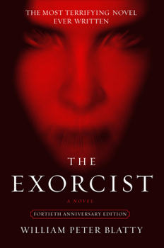 The Exorcist - Book #1 of the Exorcist