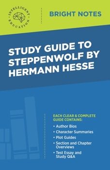 Study Guide to Steppenwolf by Hermann Hesse (Bright Notes)