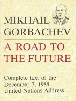 Paperback A Road to the Future: The United Nations Speech Book