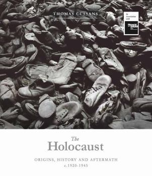 Hardcover The Holocaust: Origins, History and Aftermath C.1920-1945 Book