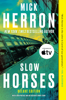 Slow Horses - Book #1 of the Slough House