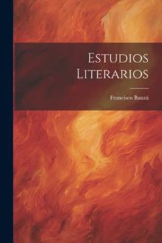 Paperback Estudios Literarios [Spanish] Book