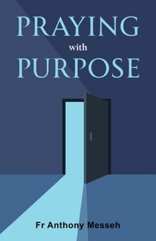 Paperback Praying With Purpose Book