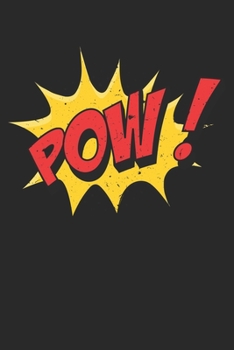 Paperback Pow ! Comic Bubble: Dot Grid Pow ! Comic Bubble / Journal Gift - Large ( 6 x 9 inches ) - 120 Pages -- Softcover Book