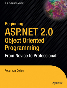 Paperback Beginning ASP.Net 2.0 Object Oriented Programming: From Novice to Professional Book