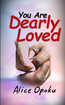 Paperback You Are Loved Dearly Book